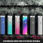 Vaporesso XROS Pod System Kit review — the pod kit in Dubai